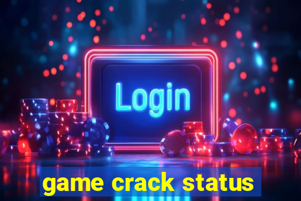 game crack status